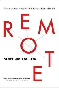 remote David Heinemeier Hansson Jason Fried