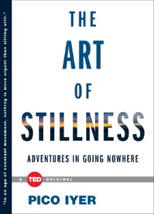 the art of stillness