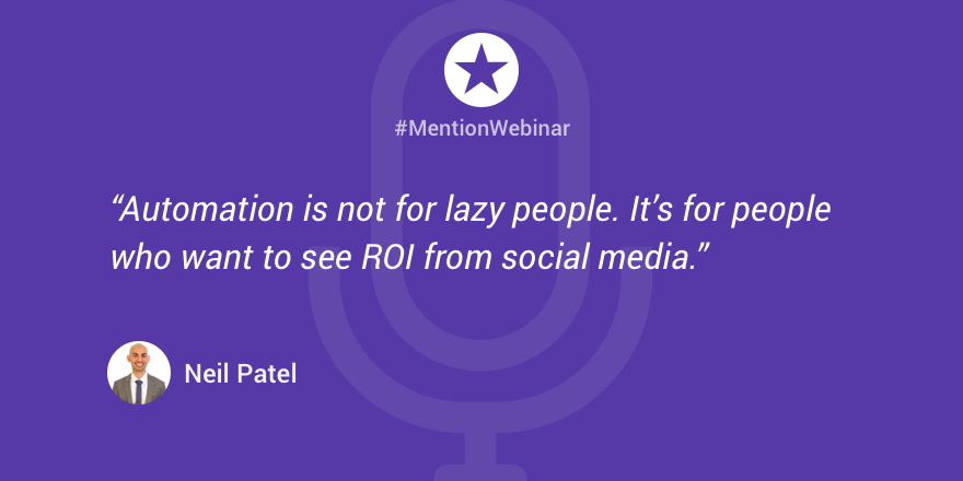 neil patel social media automation quote online marketing mistakes