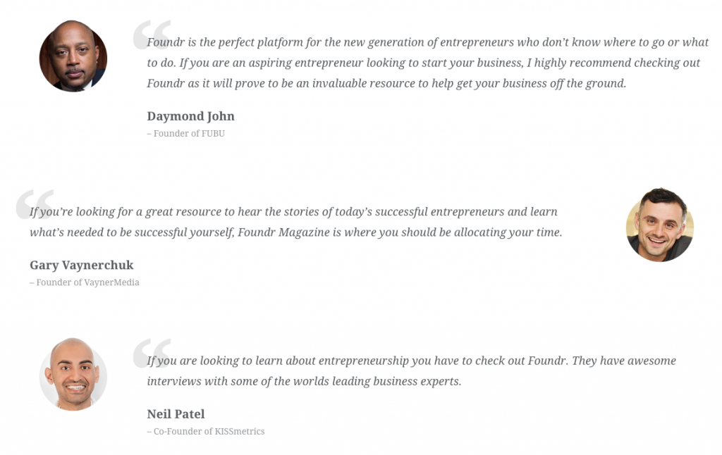 FoundrMag uses testimonials as social proof on their homepage