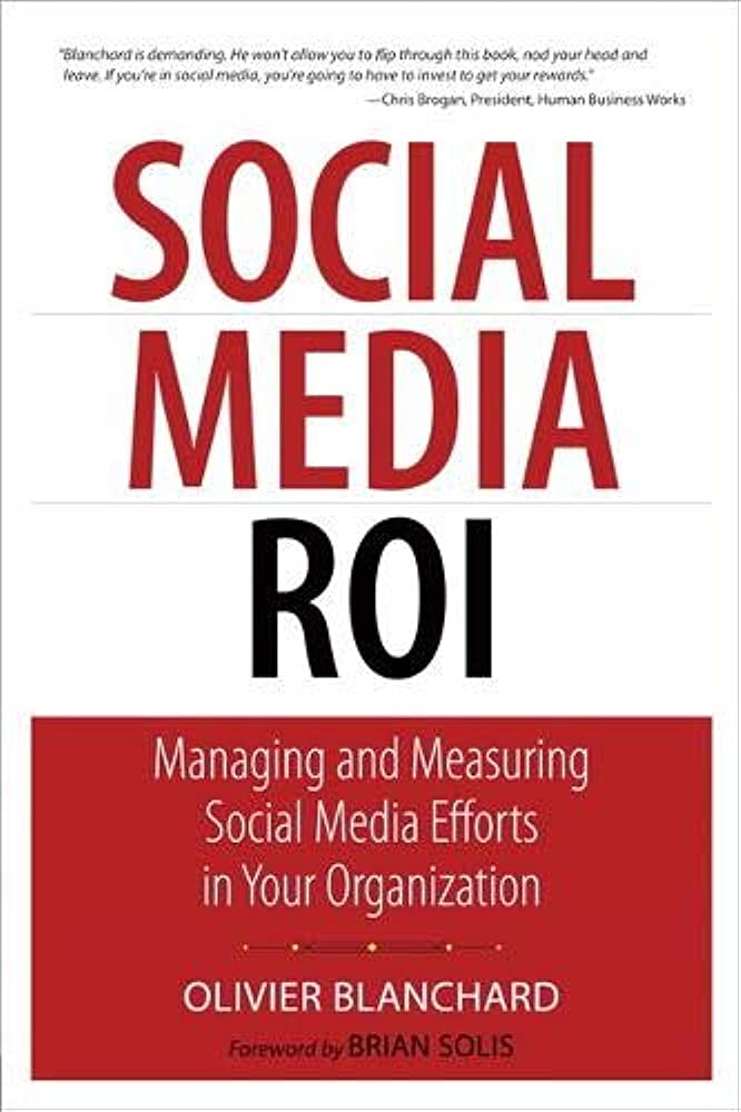 Social Media ROI by Olivier Blanchard Book Cover