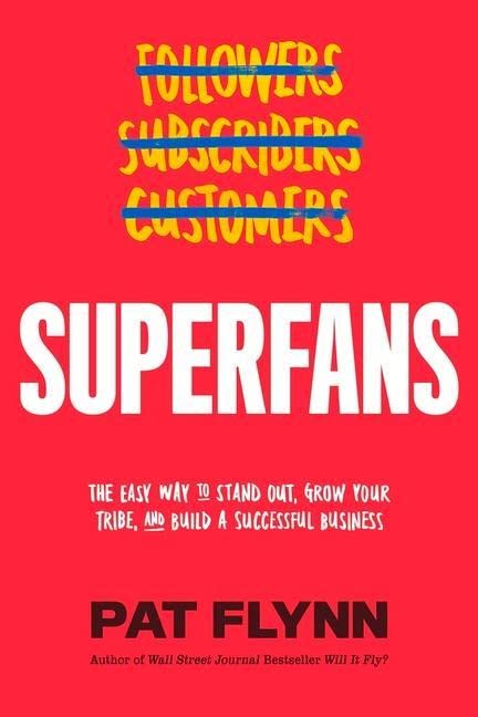 Superfans Pat Flynn Book Cover